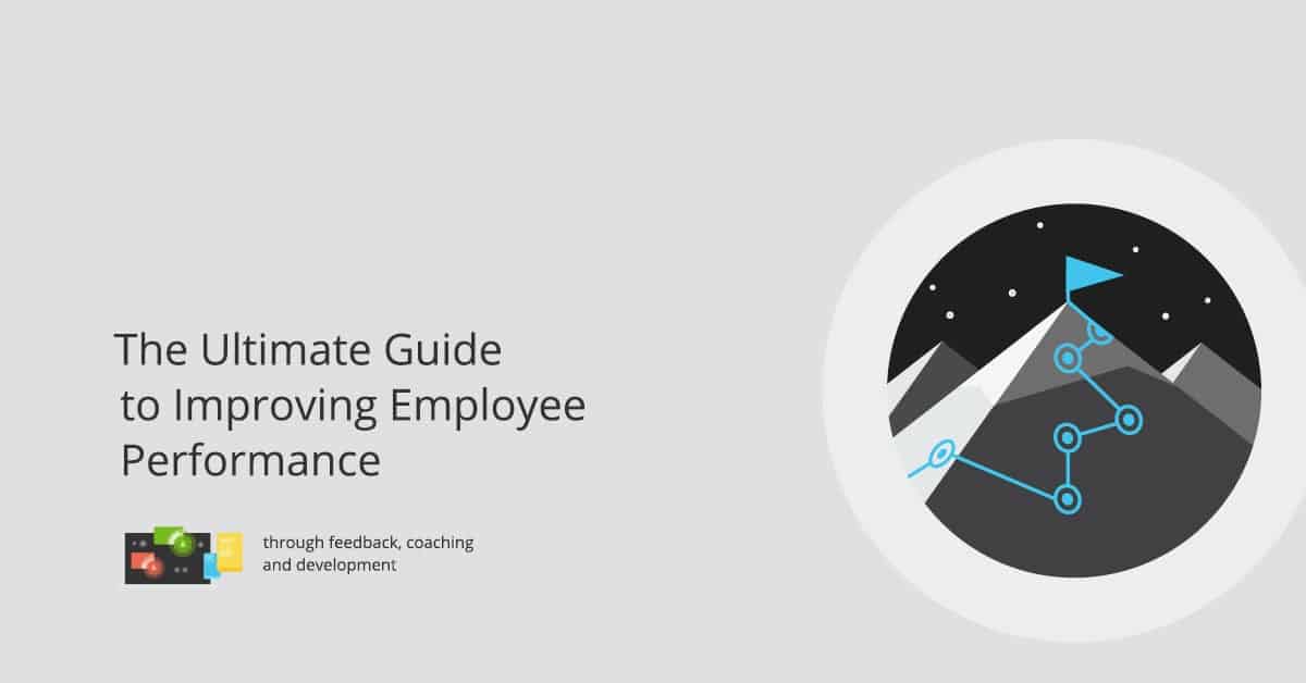 [Whitepaper] The Ultimate Guide to Improving Employee Performance ...