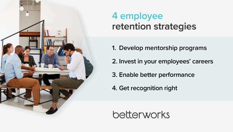 Why Employee Retention Is Important for Your Business Success Betterworks