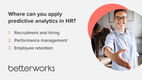 How Predictive Analytics in HR Optimizes Your Workforce - Betterworks