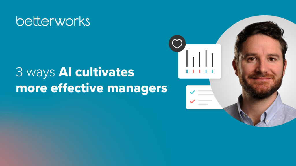 3-ways-ai-cultivates-more-effective-managers-how-to-apply-ai-to-improve