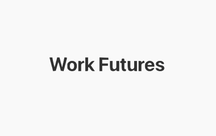 Work Futures